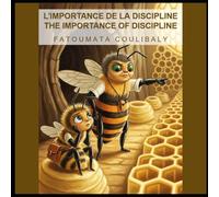 L'IMPORTANCE DE LA DISCIPLINE / THE IMPORTANCE OF DISCIPLINE