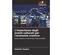 L'importanza degli eventi culturali per l'economia creativa: Ricerca empirica a Praia da Pipa, Tibau do Sul/RN