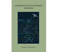 L'importanza di chiamarsi Pompilio