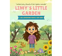 Limy's Little Garden: A Big Adventure from a Tiny Seed