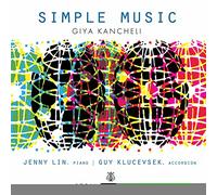 Lin & Klucevsek – Kancheli: Simple Music – CD