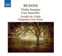Lin:Loeb - BUSONI: Violin Sonatas Nos. 1 and 2 / Bagatelles