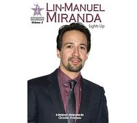 Lin-Manuel Miranda: Lights Up: StageStars Volume 3