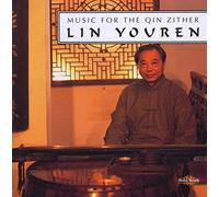 Lin Youren - Chinese Music for the Qin Zither