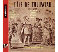 Lina Dachary, Deva Dassy, Joseph Peyron, Andre Balbon - L ile De Tulipatan; La Jolie Parfumeuse (Excerpts)