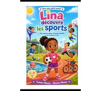 Lina découvre les sports