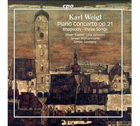 Lina Johnson; Oliver Triendl; Jenaer Philharmonie; Simon Gaudenz - WEIGL: PIANO CONCERTO OP. 21
