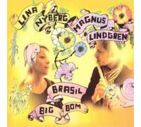 Lina/Magnus Lindgren Nyberg Brasil Big Bom (CD) Album (US IMPORT)