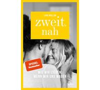 Lina Mallon Zweit.nah: Wie wir lieben, wenn wir uns wagen (Paperback)
