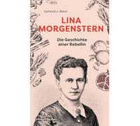 Lina Morgenstern: Die Geschichte einer Rebellin