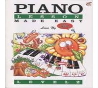 Lina Ng Piano Lessons Made Easy Level 2 Sheet music Book Lina Ng Multicolor