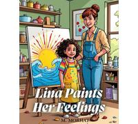 Lina Paints Her Feelings