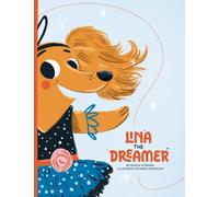 Lina the Dreamer