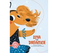 Lina the Dreamer