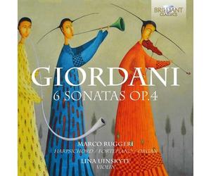 Lina Uinskyte; Marco Ruggeri - Giordani: 6 Sonatas Op.4