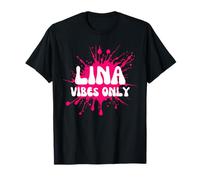 Lina Vibes Only T-Shirt