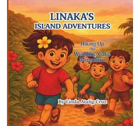 LINAKA'S ISLAND ADVENTURES: Hiking Up the Wedding Cake Mountain