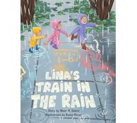 Lina's Train in the Rain