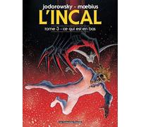 L'Incal T3/Ce qui est en bas