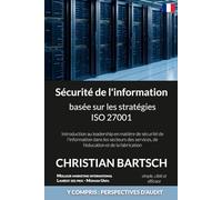L'incapacité à identifier et à exploiter les opportunités: Introduction au leadership en matière de sécurité de l'information