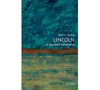 Lincoln: A Very Short Introduction: A Very Short Introduction (Very Short Introductions)