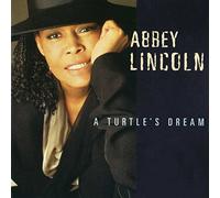 Lincoln, Abbey - Turtle's Dream, A [European Import]