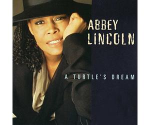 Lincoln, Abbey - Turtle's Dream, A [European Import]