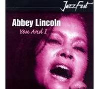 Lincoln, Abbey - You & I