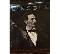 Lincoln: An Illustrated Biography