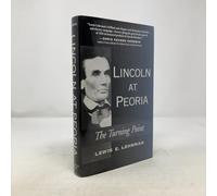 Lincoln at Peoria: The Turning Point