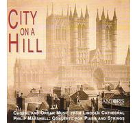 Lincoln Cathedral Choir - City on a Hill