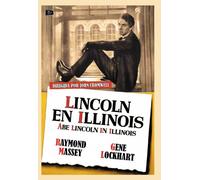 Lincoln In Illinois - Lincoln En Illinois - John Cromwell - Raymond Massey, Gene Lockhart y Ruth Gordon.