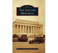 Lincoln Memorial (Images of America)