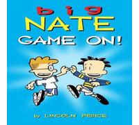 Lincoln Peirce Big Nate: Game On Book Lincoln Peirce Multicolor