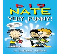 Lincoln Peirce Big Nate: Very Funny Paperback Book Lincoln Peirce Multicolor