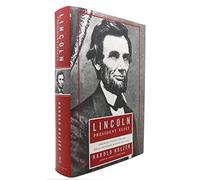 Lincoln President-Elect: Abraham Lincoln and the Great Secession Winter, 1860-1861