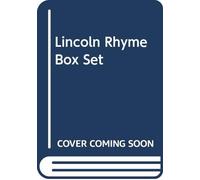 Lincoln Rhyme Box Set (The bone collector, The coffin dancer, The empty chair)