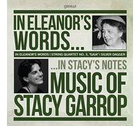 Biava Quartet - In Eleanors Words: Music of Stacy Garrop [New CD]