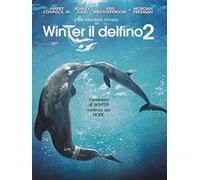 L'incredibile Storia Di Winter Il Delfino 2 – Warner Bros.