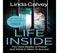 Linda Calvey Life Inside Paperback Book Linda Calvey Multicolor