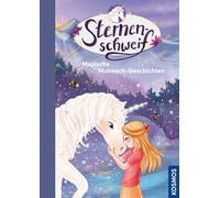 Linda Chapman A Sternenschweif, Magische Mutmach-Geschichten: 18 zaub (Hardback)