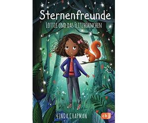Linda Chapman L Sternenfreunde - Lottie und das Flitzhörnchen: Magisc (Hardback)