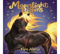 Linda Chapman Moonlight Riders: Fire Horse Paperback Book Linda Chapman Multicolor