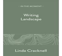 Linda Cracknell Writing Landscape Paperback Book Linda Cracknell Multicolor