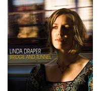 LINDA DRAPER - Bridge and Tunnel