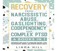 Linda Hill Recovery from Narcissistic Abuse, Gaslighting, Codependency and Linda Hill Multicolor