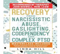 Linda Hill Recovery from Narcissistic Abuse, Gaslighting, Codependency and Linda Hill Multicolor