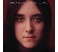 Linda Hoover - I Mean To Shine [VINYL]