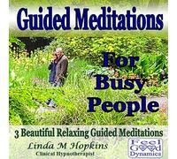 Linda Hopkins - Clinical Hypnotherapist - Guided Meditations CD for Busy People