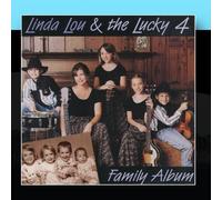 Linda Lou and the Lucky 4 - Family Album